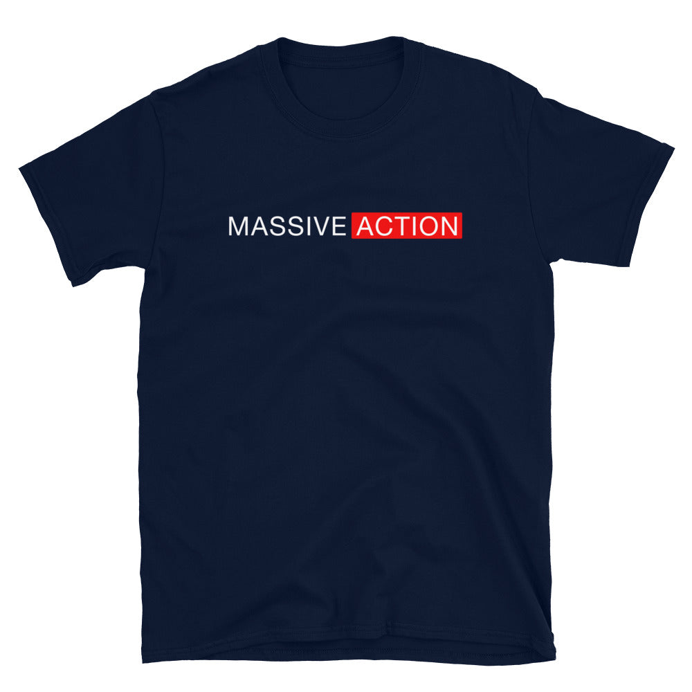 Massive Action Short-Sleeve Unisex T-Shirt