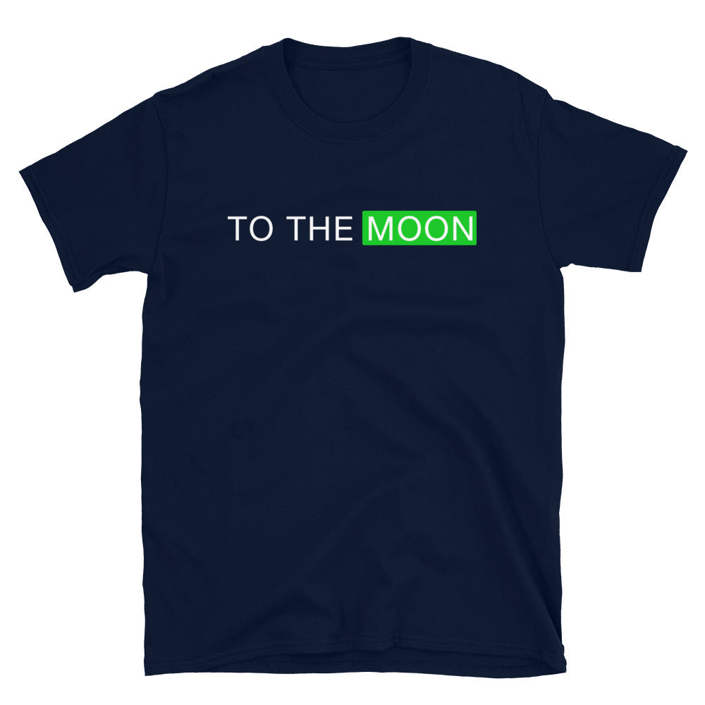 To The Moon Short-Sleeve Unisex T-Shirt