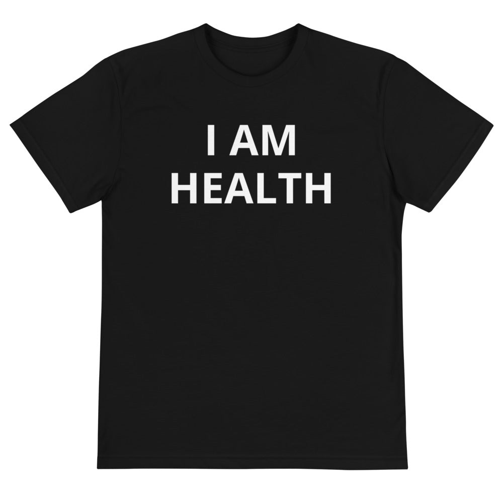 I AM HEALTH - Unisex Sustainable T-Shirt